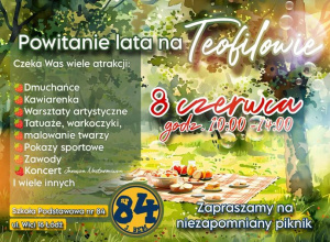 Piknik " Powitanie lata na Teofilowie"